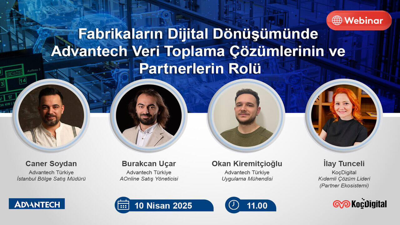 【2025 ATR Webinar】Fabrikaların Dijital Dönüşümünde Advantech Veri Toplama Çözümlerinin ve Partnerlerin Rolü